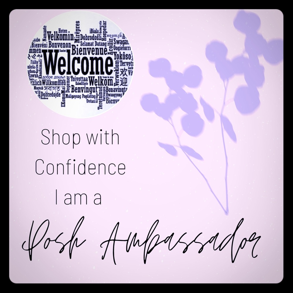 Shop with Confidence, I am a Posh Ambassador.